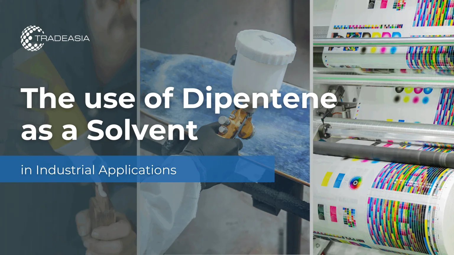 The use of Dipentene as a Solvent in Industrial Applications